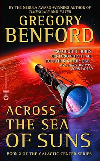 Across the Sea of Suns, Gregory Benford - Paperback - 9780446611565