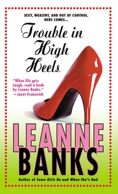 Trouble in High Heels, BANKS,  Leanne - Paperback - 9780446611749