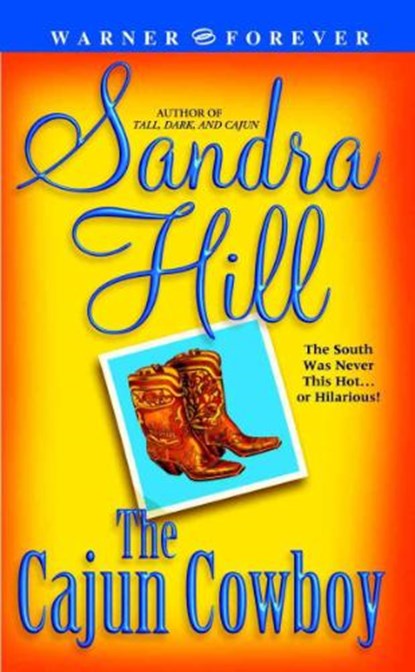 The Cajun Cowboy, HILL,  Sandra - Paperback - 9780446612951