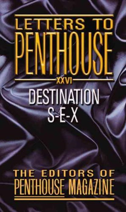 Destination S-e-x, Penthouse Magazine - Paperback - 9780446613125