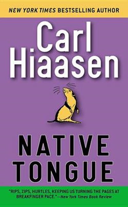 Native Tongue, HIAASEN,  Carl - Paperback - 9780446613200