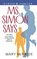 Ms. Simon Says, Mary McBride - Paperback - 9780446613743