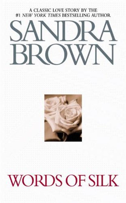Words of Silk, BROWN,  Sandra - Paperback - 9780446614160