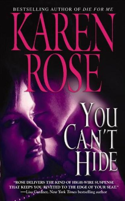 You Can't Hide, ROSE,  Karen - Paperback - 9780446616898
