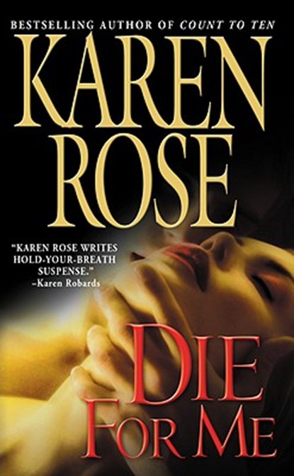 Die for Me, Karen Rose - Paperback - 9780446616911