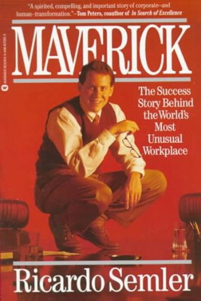 Maverick, Ricardo Semler - Paperback - 9780446670555