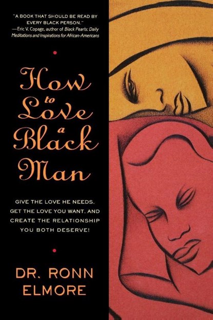 How to Love a Black Man, Ronn Elmore - Paperback - 9780446672597