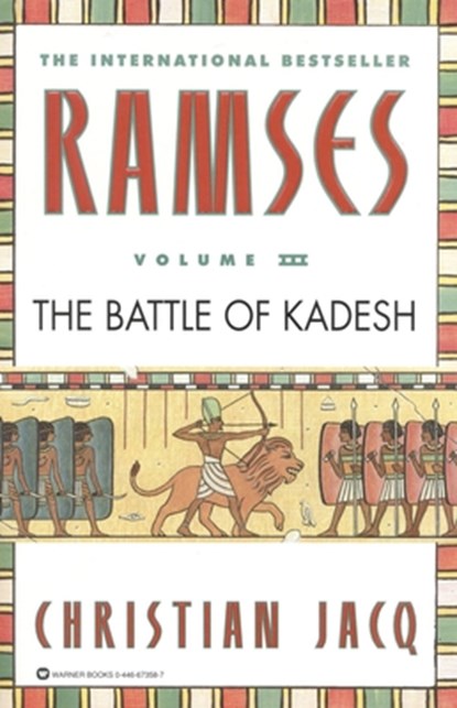 RAMSES V03 RAMSES THE BATTLE O, Christian Jacq - Paperback - 9780446673587