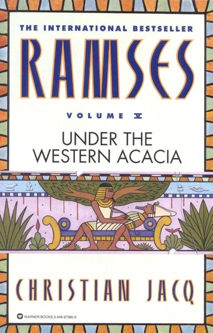 Under the Western Acacia, Christian Jacq - Paperback - 9780446673600