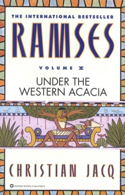 RAMSES V5 RAMSES UNDER THE WE, Christian Jacq - Paperback - 9780446673600