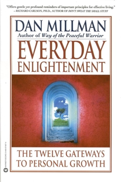 Everyday Enlightenment, Dan Millman - Paperback - 9780446674973