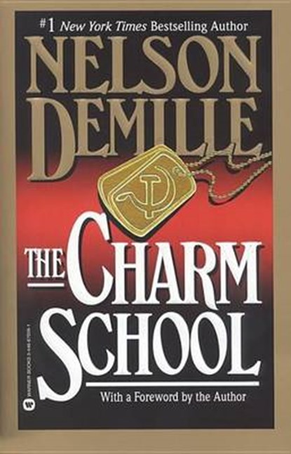The Charm School, DEMILLE,  Nelson - Paperback - 9780446675093