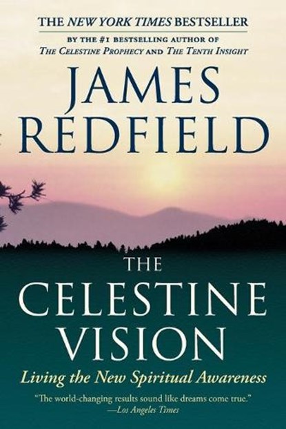 The Celestine Vision, James Redfield - Paperback - 9780446675239