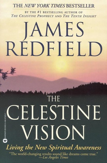 The Celestine Vision, James Redfield - Paperback - 9780446675239