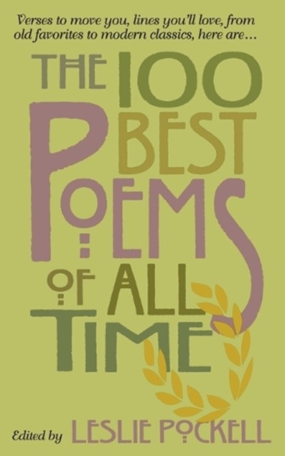 The 100 Best Poems of All Time, Leslie Pockell - Paperback - 9780446676816