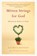 Mitten Strings for God, Katrina Kenison - Paperback - 9780446676939
