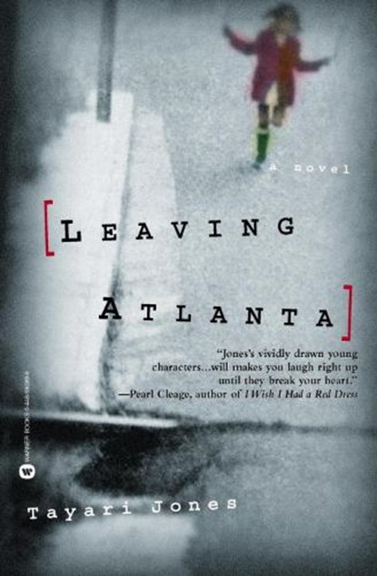 Leaving Atlanta, JONES,  Tayari - Paperback - 9780446690898