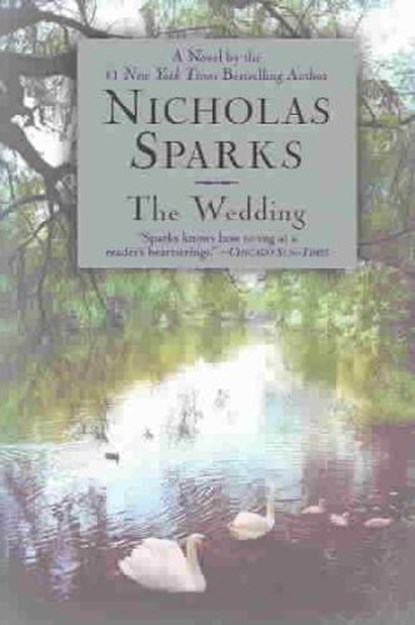 The Wedding, SPARKS,  Nicholas - Paperback - 9780446693332