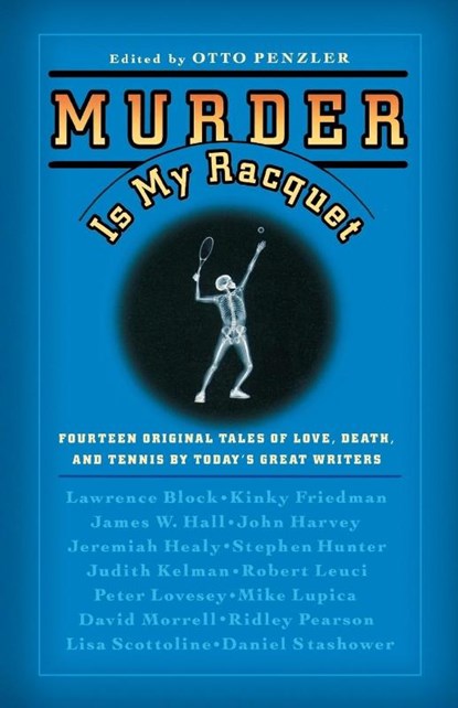 Murder Is My Racquet, Otto Penzler - Paperback - 9780446695886