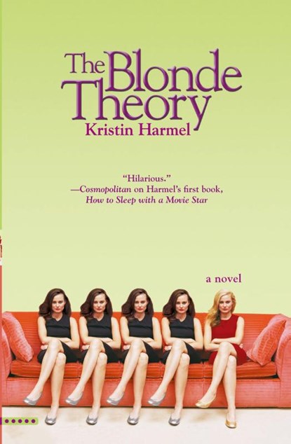 The Blonde Theory, Kristin Harmel - Paperback - 9780446697590