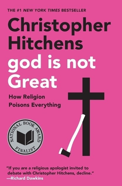 God Is Not Great, Christopher Hitchens - Paperback - 9780446697965