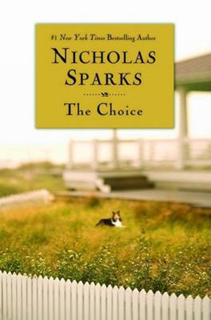 The Choice, SPARKS,  Nicholas - Paperback - 9780446698337