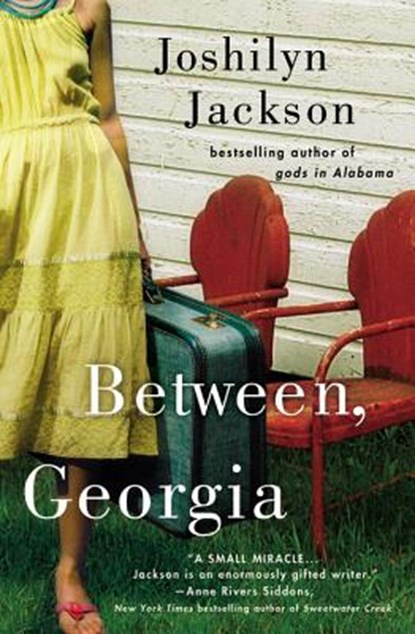 Between, Georgia, Joshilyn Jackson - Paperback - 9780446699457