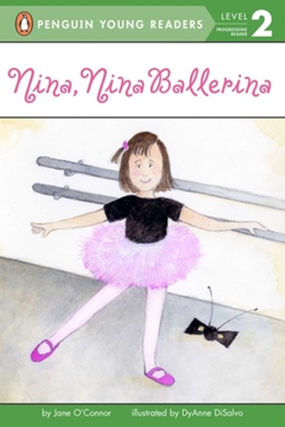 Nina, Nina Ballerina, Jane O'Connor - Paperback - 9780448405117