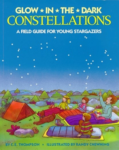 Glow-in-the-Dark Constellations, C. E. Thompson - Paperback - 9780448412535