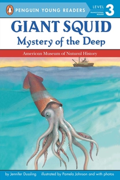 Giant Squid: Mystery of the Deep, Jennifer Dussling - Paperback - 9780448419954