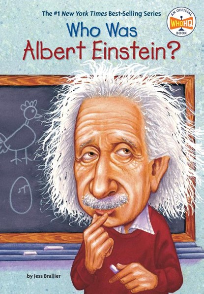 Who Was Albert Einstein?, Jess Brallier ; Who HQ - Paperback - 9780448424965