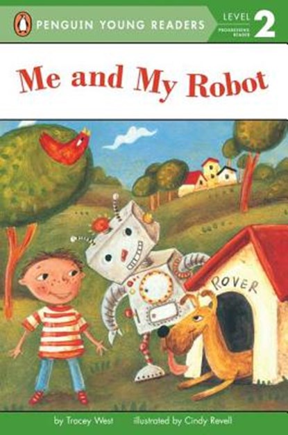 Me and My Robot, Tracey West - Paperback - 9780448428956