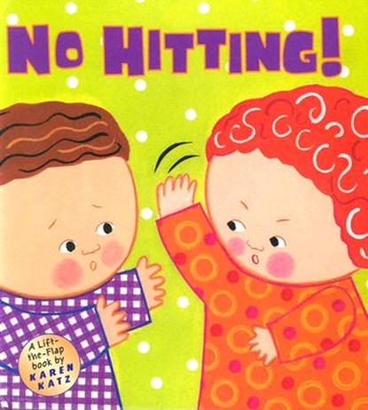 No Hitting!, Karen Katz - Paperback - 9780448436128