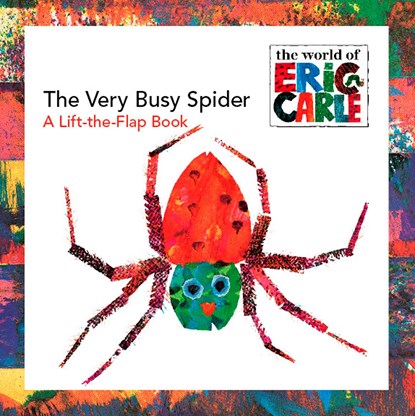 VERY BUSY SPIDER-LIFT FLAP, Eric Carle - Paperback - 9780448444215