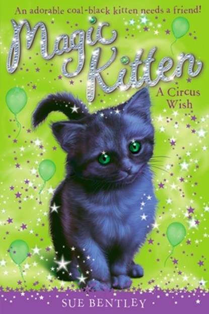 A Circus Wish, Sue Bentley - Paperback - 9780448450629