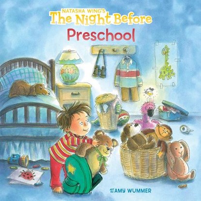 The Night Before Preschool, Natasha Wing - Paperback - 9780448454511