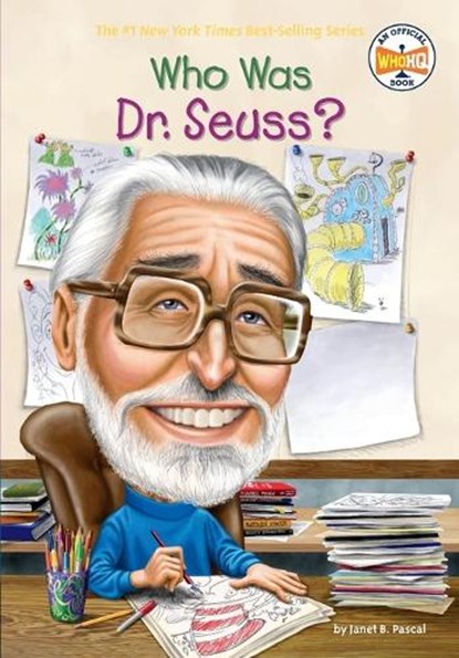 Who Was Dr. Seuss?, Janet B. Pascal ; Who HQ - Paperback - 9780448455853