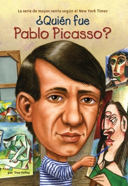 Quien fue Pablo Picasso?, True Kelley - Paperback - 9780448461755