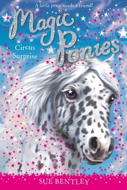 Circus Surprise, Sue Bentley - Paperback - 9780448467344