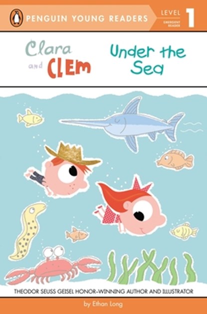 Clara and Clem Under the Sea, Ethan Long - Paperback - 9780448478128