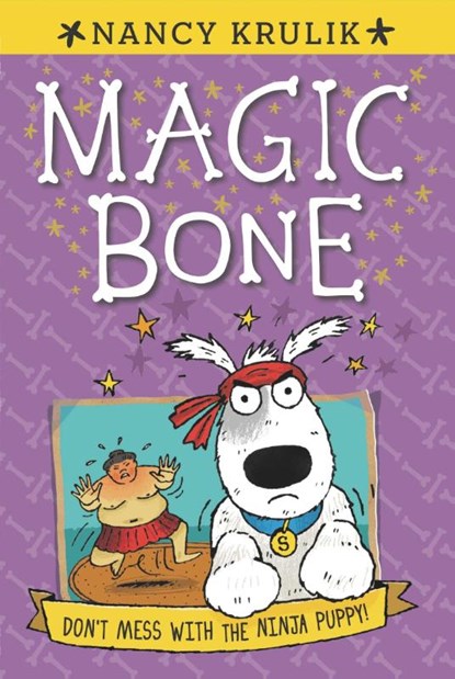 Don't Mess with the Ninja Puppy! #6, Nancy Krulik - Paperback - 9780448480954