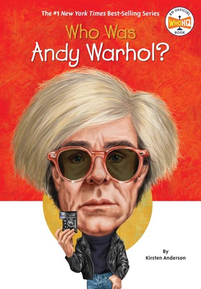 Who Was Andy Warhol?, Kirsten Anderson ; Who HQ - Paperback - 9780448482422