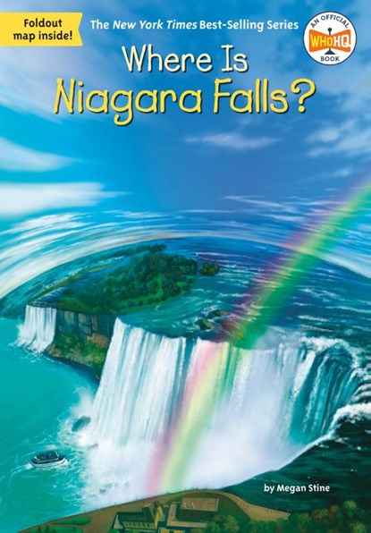 Where Is Niagara Falls?, Megan Stine ; Who HQ - Paperback - 9780448484259