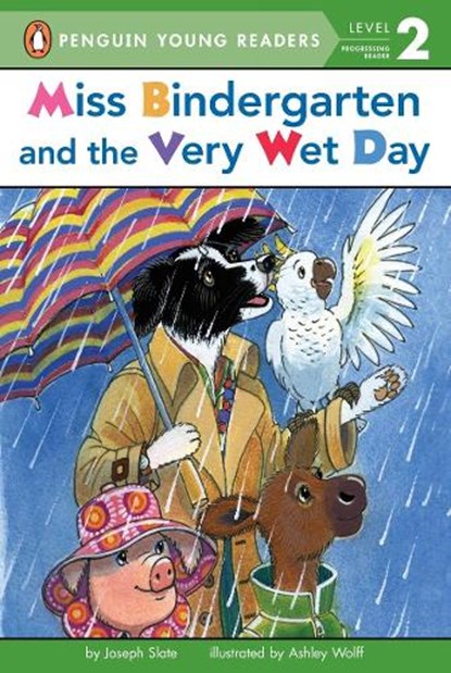 Miss Bindergarten and the Very Wet Day, Joseph Slate - Paperback - 9780448487007