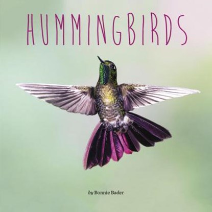 Hummingbirds, Bonnie Bader - Paperback - 9780448487137