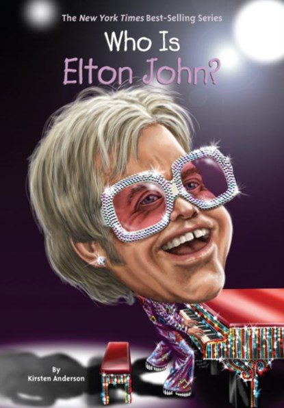 Who Is Elton John?, Kirsten Anderson ; Who HQ - Paperback - 9780448488462