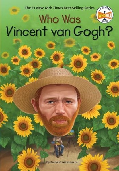 Who Was Vincent van Gogh?, Paula K. Manzanero ; Who HQ - Paperback - 9780448489575