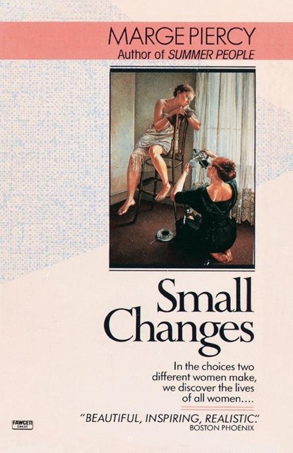 Small Changes, Marge Piercy - Paperback - 9780449000939