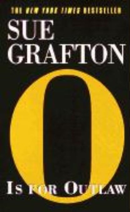O is for Outlaw, GRAFTON,  Sue - Paperback - 9780449003787