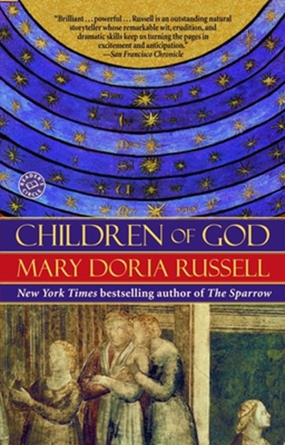 Children of God, Mary Doria Russell - Paperback - 9780449004838